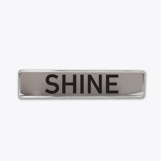 Hromēta vārda zīme ar uzlīmi -  SHINE - 114mm x 520mm