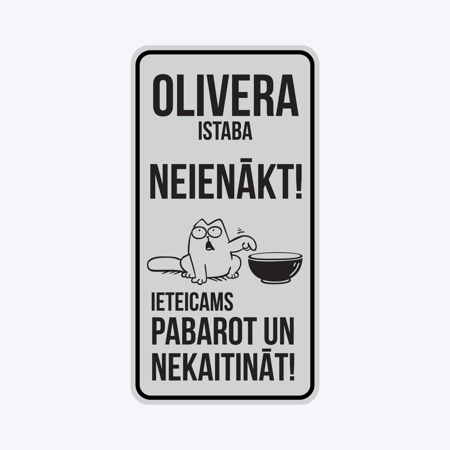 Brīdinājuma zīme - Olivera istaba, neienākt! - 114 x 220mm