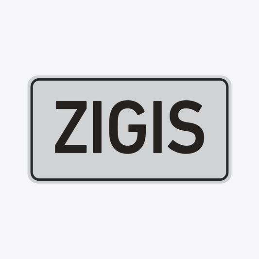 Vārda zīme ar uzlīmi - ZIGIS - 114 x 220mm