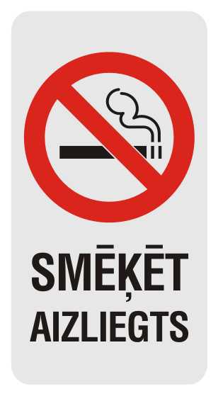 Zīme SMĒĶĒT AIZLIEGTS, 114mm x 220mm