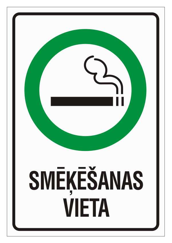 Zīme SMĒĶĒŠANAS VIETA!, 320mm x 220mm