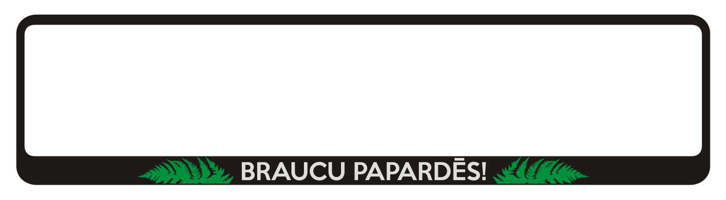 Auto numura turētājs ar uzrakstu BRAUCU PAPARDĒS