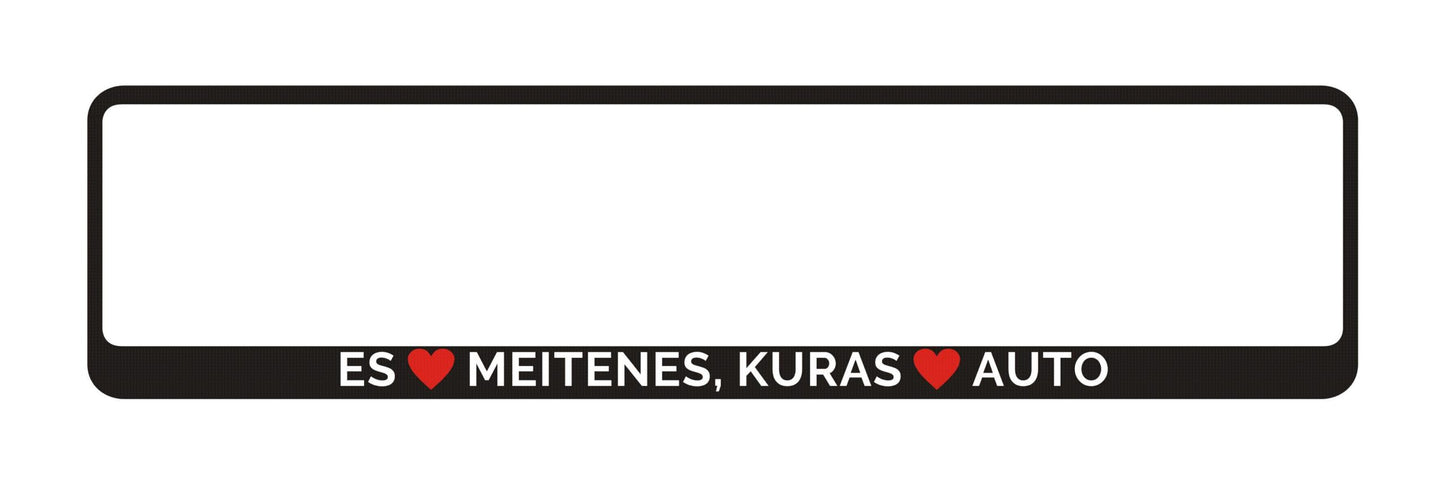 Auto numura turētājs ar uzrakstu - Es Mīlu Meitenes, Kuras Mīl Auto Latsign