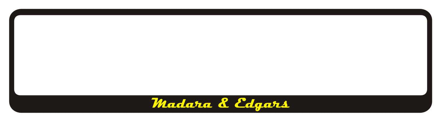 Auto numura turētājs ar uzrakstu Madara & Edgars
