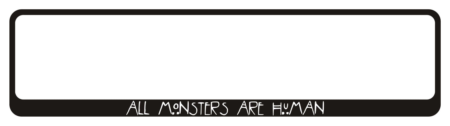 Helovīna auto numura turētājs ar uzrakstu - ALL MONSTERS ARE HUMAN