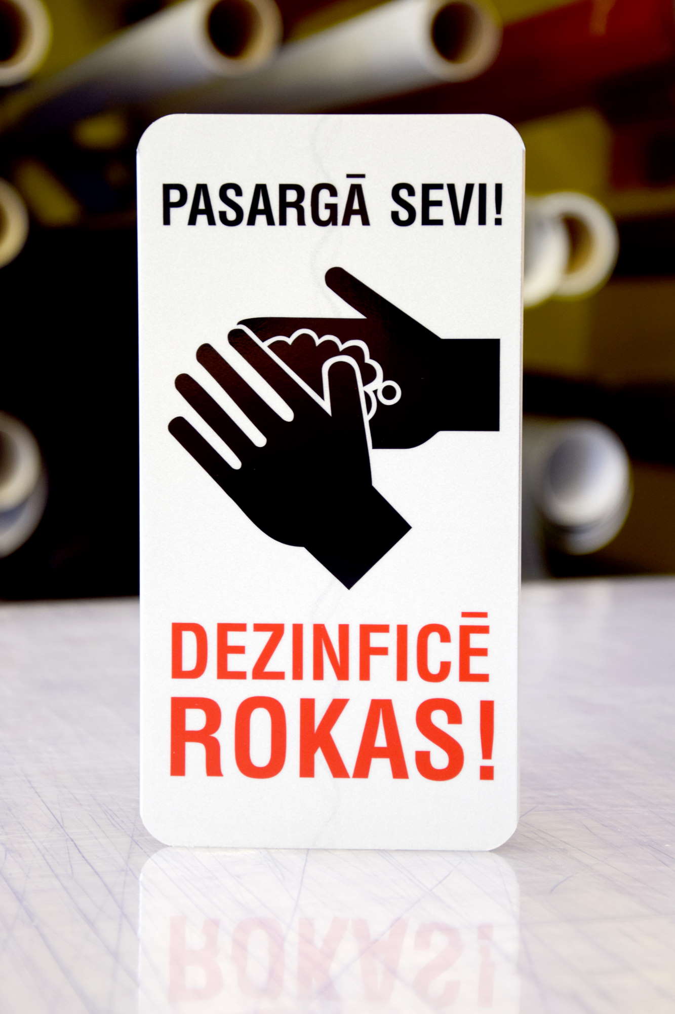 Zīme - Pasargā sevi! Dezinficē rokas!,114mm x 220mm