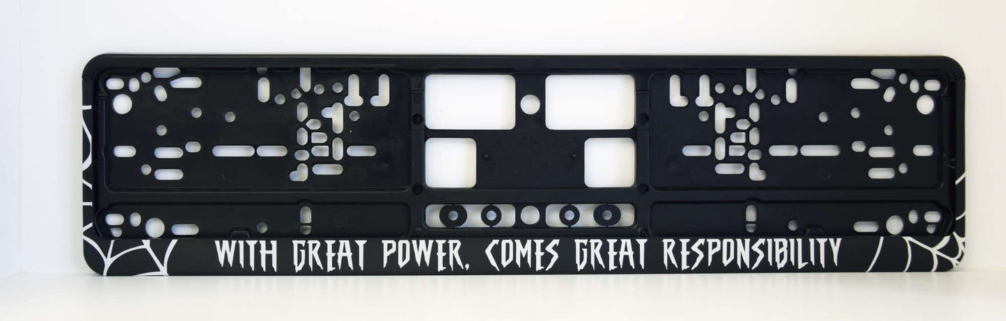 Auto numura turētājs ar uzrakstu - With great power, comes great responsibility