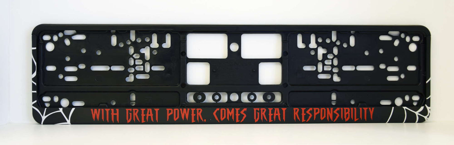 Auto numura turētājs ar uzrakstu - With great power, comes great responsibility