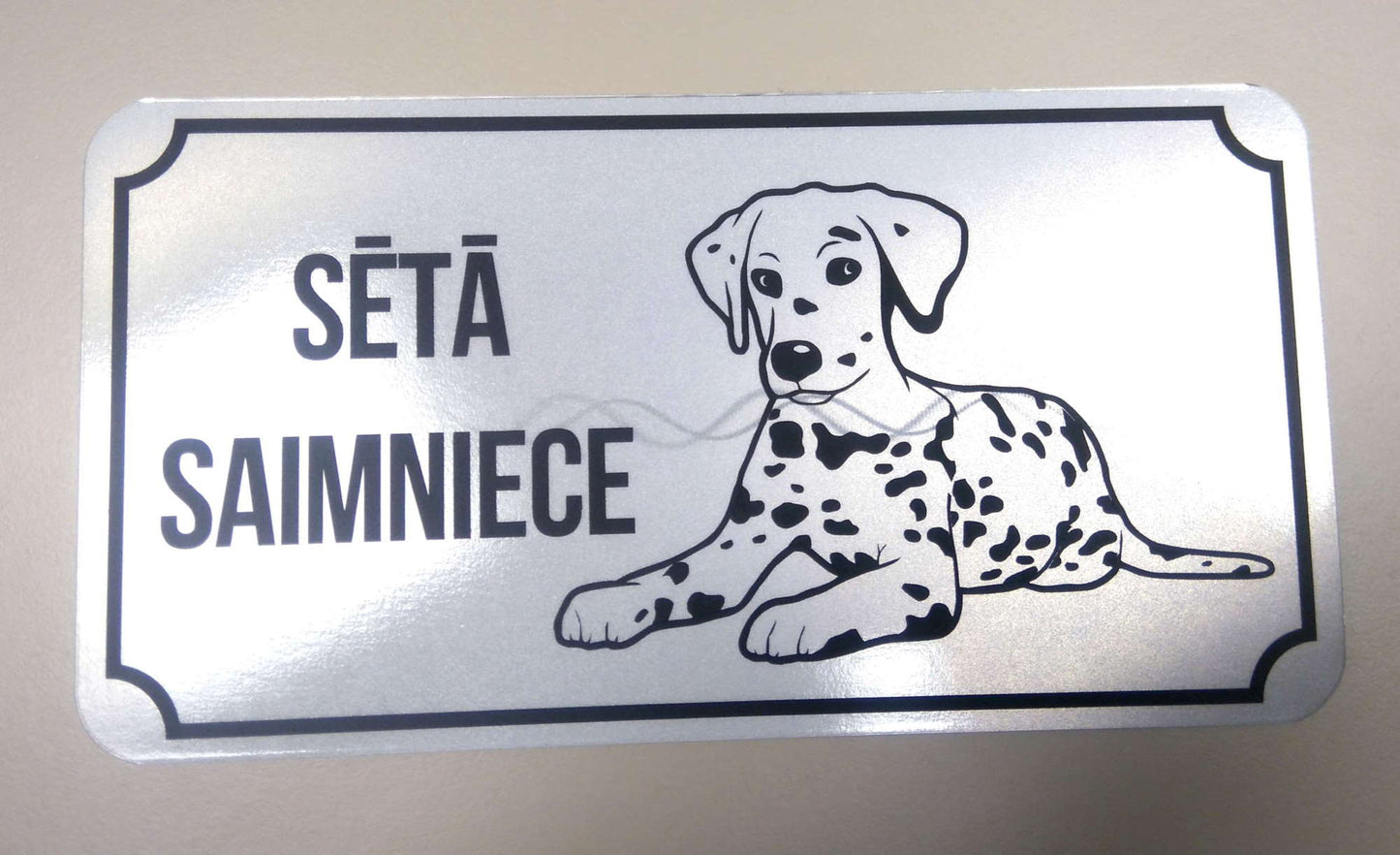 Zīme - SĒTĀ SAIMNIECE, 114mm x 220mm