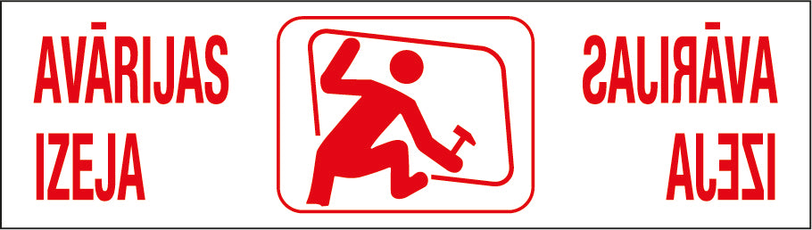 Uzlīme – Avārijas izeja, 15.9 x 4.5 cm