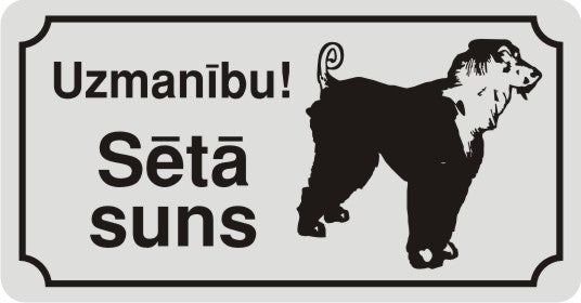 Zīme ar suni Uzmanību! Sētā suns, 114mm x 220mm