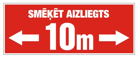Uzlīme - Smēķēt aizliegts - 10m, 19.5 x 7.7 cm