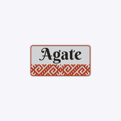 Vārda zīme ar uzlīmi - latviešu raksti - AGATE - 114 x 220mm