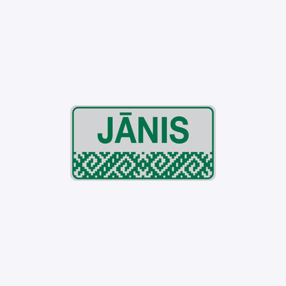 Vārda zīme ar uzlīmi - latviešu raksti - JĀNIS - 114 x 220mm