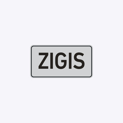 Vārda zīme ar uzlīmi - ZIGIS - 114 x 220mm